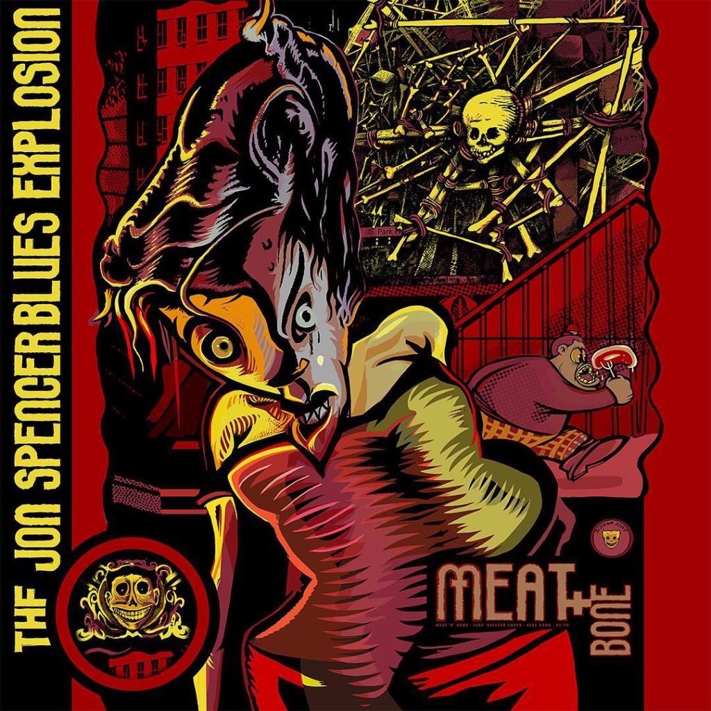 The Jon Spencer Blues Explosion – Meat + Bone (ARTWORK, FRANCE)