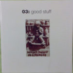03: Good Stuff (2xCD, GREECE)