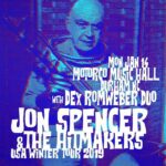 Jon Spencer & The HITmakers – Motorco Music Hall, Durham, NC, US (14 January 2019)