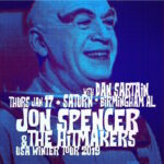 Jon Spencer & The HITmakers – Saturn, Birmingham, AL, US (17 January 2019)