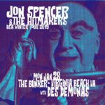 Jon Spencer & The HITmakers – Bunker Brewpub & Cadence Hall, Virginia Beach, VA, US (28 January 2019)