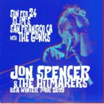 Jon Spencer & The HITmakers – Slim’s, San Francisco, CA, US (24 February 2019)