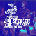 Jon Spencer & The HITmakers - Johnny B's, Medford, OR, US (25 February 2019)