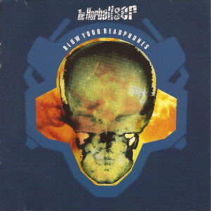 Herbaliser - Blow Your Headphones (CD, CANADA) - Cover