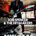 Jon Spencer & The HITmakers - The Pyramid Scheme, Grand Rapids, MI (28 August 2019)