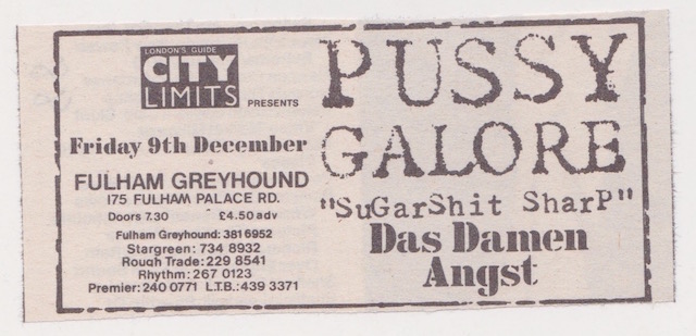 Pussy Galore – Greyhound, Fulham, London, UK (9 December 1988)