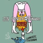 Jon Spencer & The HITmakers – Debaser Strand, Stockholm, Sweden (13 November 2019)