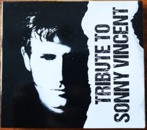 V/A feat. Pussy Galore - Tribute To Sonny Vincent (3xCD, US) - Cover