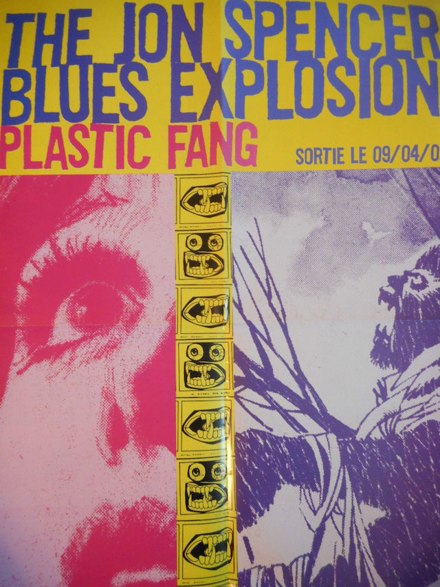 The Jon Spencer Blues Explosion - Plastic Fang (POSTER, FRANCE) - Inside