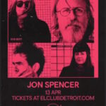 Jon Spencer & The HITmakers - El Club, Detroit, MI (13 April 2022)