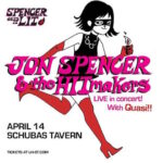 Jon Spencer & The HITmakers - Schubas, Chicago, IL, US (14 April 2022)