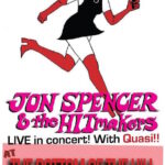 Jon Spencer & The HITmakers – Bottom of the Hill, San Francisco, CA, US (26 April 2022)
