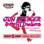 Jon Spencer & The HITmakers – The Black Sheep, Colorado Springs, CO, US (2 May 2022)