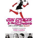 Jon Spencer & The HITmakers – Oslo, Hackney, London, UK (16 June 2022)