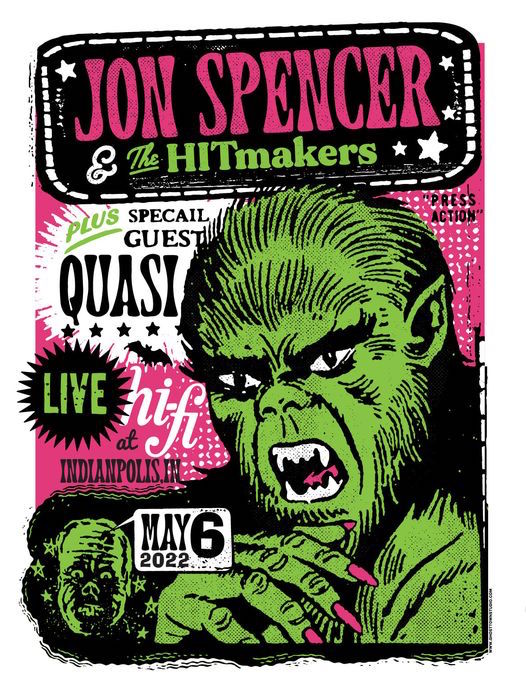 Jon Spencer & The HITmakers - Hi-Fi, Indianapolis, IN, US (6 May 2022)