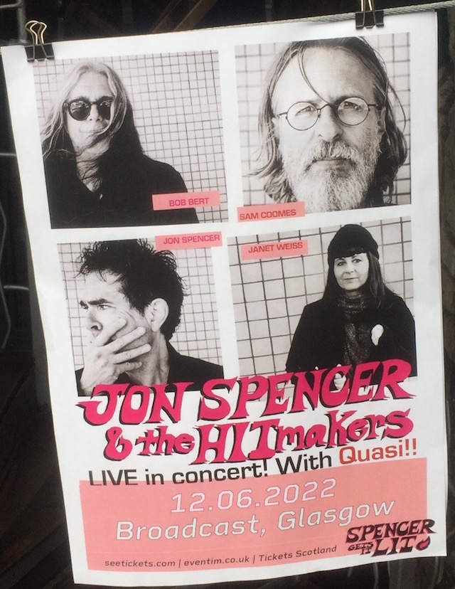 Jon Spencer & The HITmakers – Broadcast, Glasgow, UK (12 May 2022) - Poster