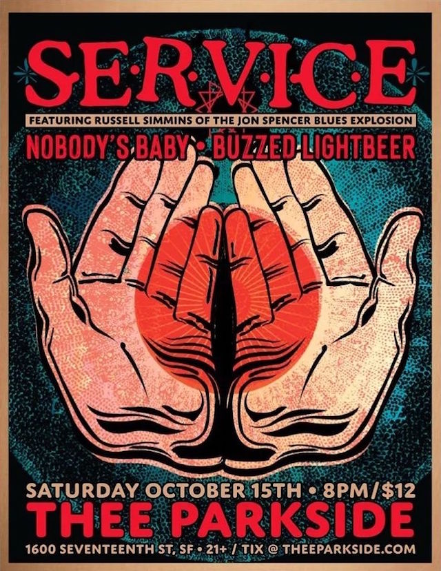 S-E-R-V-I-C-E – Thee Parkside, San Francisco, CA, US (15 October 2022)