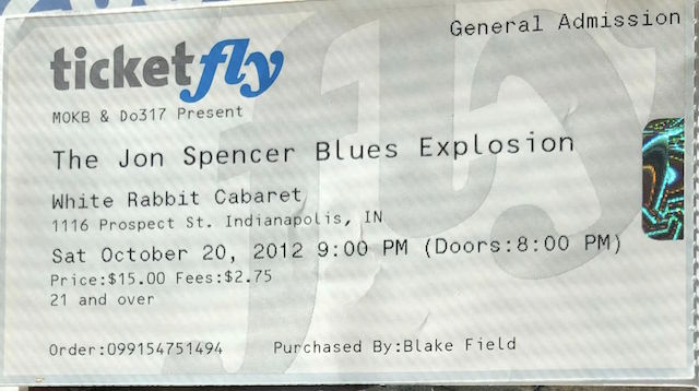 The Jon Spencer Blues Explosion – White Rabbit Cabaret, Indianapolis, US (20 October 2012) - Ticket