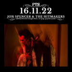 Jon Spencer & the HITmakers – L’Usine, Genève, Switzerland (16 November 2022)