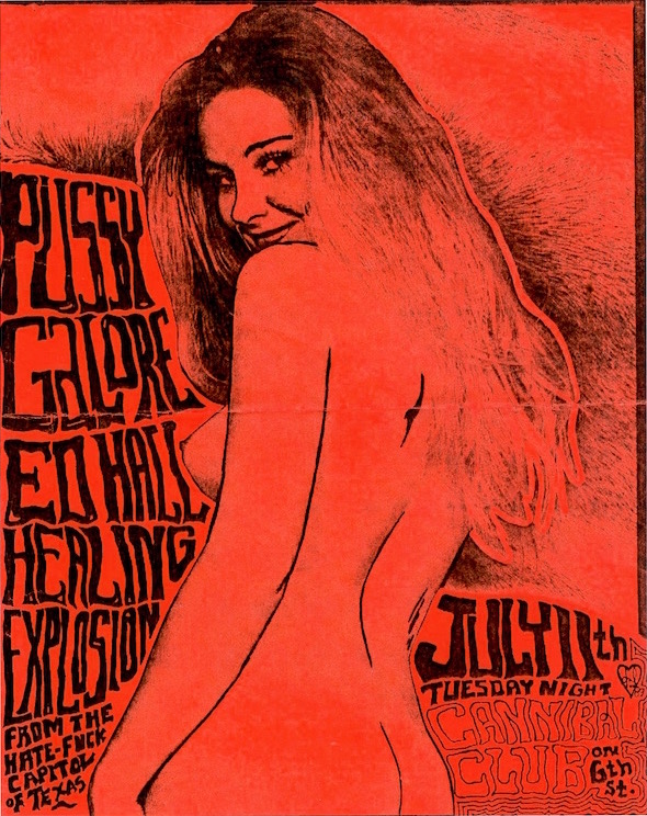 Pussy Galore – Cannibal Club, Austin, TX, US (11 July 1989)