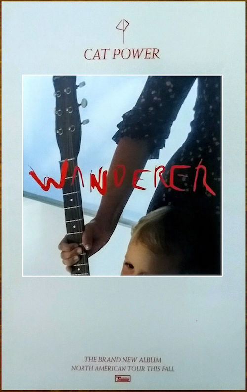 Cat Power - Wanderer (POSTERS, US/UK)