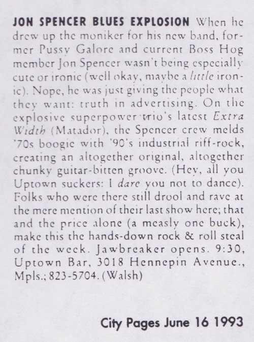 The Jon Spencer Blues Explosion - Uptown Bar, Minneapolis, MN, US (16 June 1993) The Jon Spencer Blues Explosion - Uptown Bar, Minneapolis, MN, US (16 June 1993)