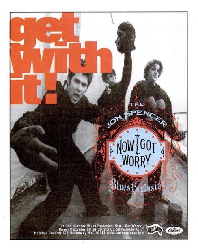 The Jon Spencer Blues Explosion - Get With It / Now I Got Worry (ADVERT, US)