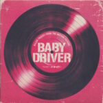 V/A feat. The Jon Spencer Blues Explosion - Killer Tracks from the Motion Picture Baby Driver [Promo] (CD, JAPAN) 