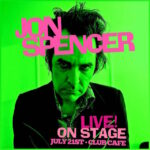 Jon Spencer - Club Cafe, Pittsburgh, PA, US (21 July 2024)