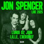 Jon Spencer - L’Aeronef, Lille, France (2 June 2025)